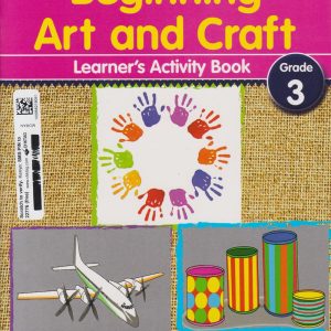 Moran Beginning Art and Craft Grade 3