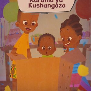 Karamu Ya Kushangaza E2 By Malezi Publishers