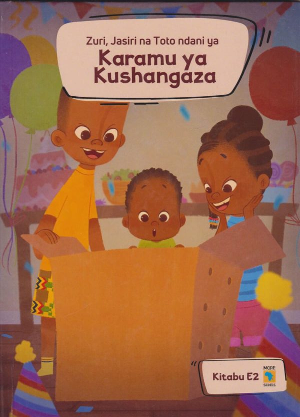 Karamu Ya Kushangaza E2 By Malezi Publishers