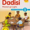 OUP Kiswahili Dadisi Mazoezi Ya Lugha Gredi 3