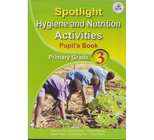 Spotlight Hygiene and Nutrition Activities Grade 3