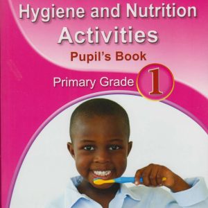 Spotlight Hygiene and Nutrition Primary Grade 1