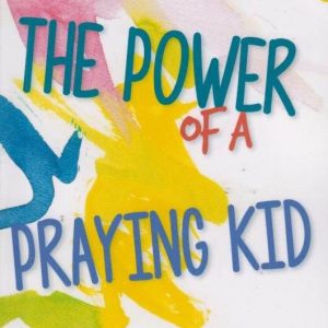 Power Of A Praying Kid