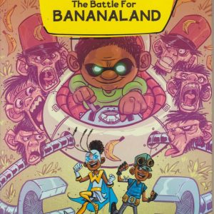 The Battle For Bananaland F2 By Malezi Publishers