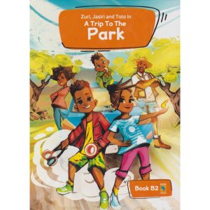 A Trip To The Park B2 By Malezi Publishers