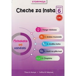 Story Moja Cheche Za Insha Grade 6