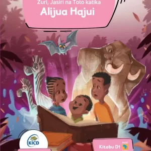 Alijua Hajui D1 By Malezi Publishers