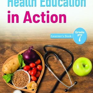 OUP Health Education in Action Grade 7