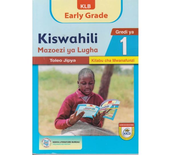 KLB Early Grade Kiswahili Mazoezi ya Lugha Gredi 1