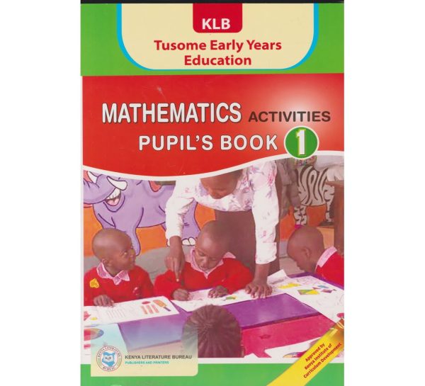 KLB Tusome Early Years Education Mathematics Grade 1
