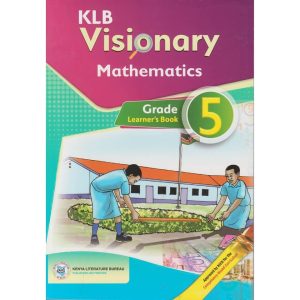 KLB Visionary Mathematics Learners Grade 5