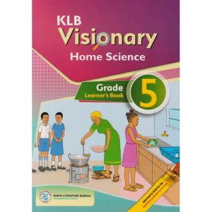 KLB Visionary Home Science Grade 5