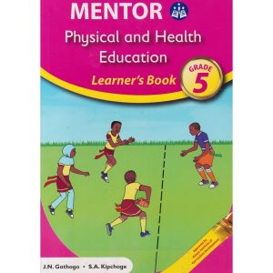 Mentor Physical and Health Education Learners Grade 5