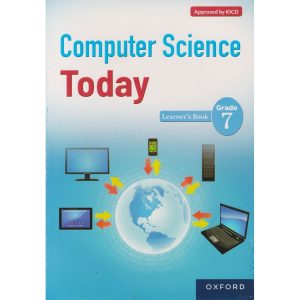 OUP Computer Science Today Grade 7