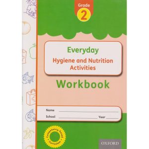 OUP Everyday Hygiene And Nutrition Grade 2 Workbook