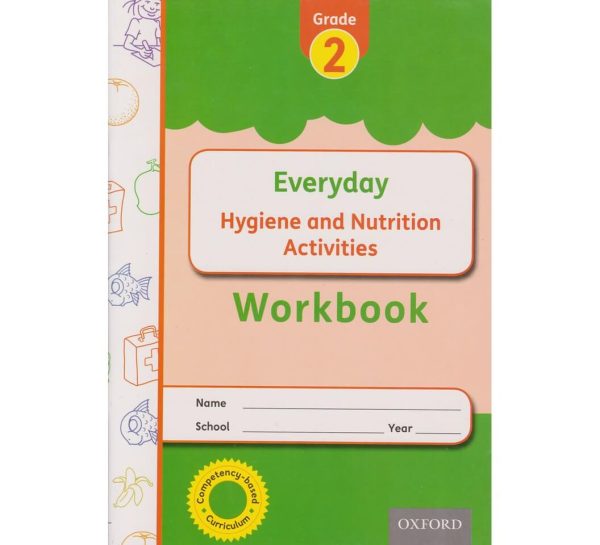 OUP Everyday Hygiene And Nutrition Grade 2 Workbook