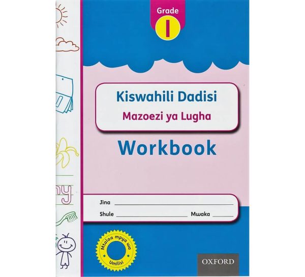 OUP Kiswahili Dadisi Mazoezi Ya Lugha Grade 1 Workbook