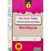 OUP Our Lives Today Environmental Grade 1 WorkBook