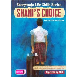 Story Moja Shanis Choice