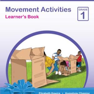 Story Moja Know More Movement Activities  Grade 1