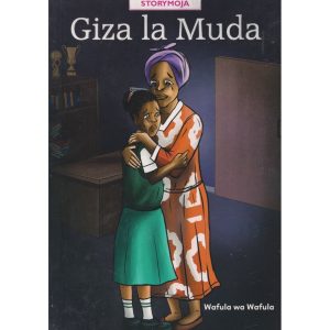 Giza La Muda By Story Moja