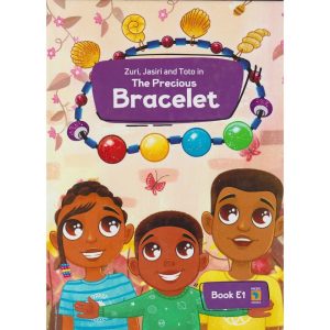 The Precious Bracelet E1 By Malezi Publishers
