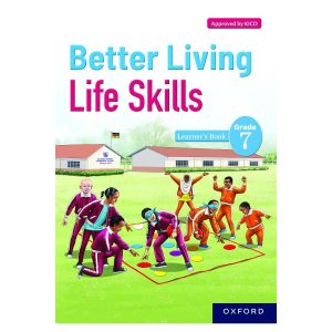Better Living Life Skills Learners Book Grade 7