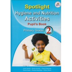 Spotlight Hygiene and Nutrition Grade 2