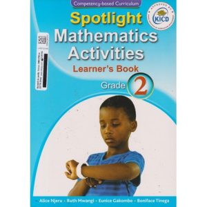 Spotlight Mathematics Activities Learners Book Grade 2