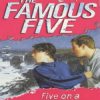 Famous Five Five on a Treasure Island