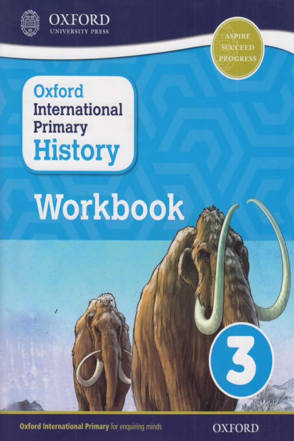 Oxford International Primary History Workbook Year 3