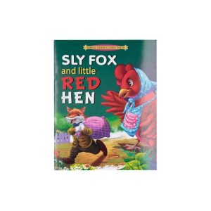 Sly Fox and Little Red Hen