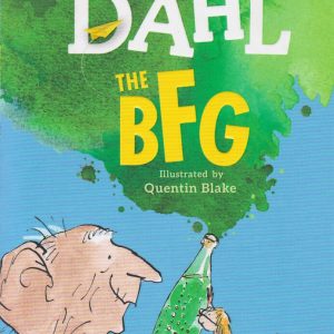 The BFG By Roald Dahl