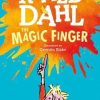 The Magic Finger By Roald Dahl