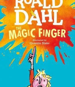 The Magic Finger By Roald Dahl