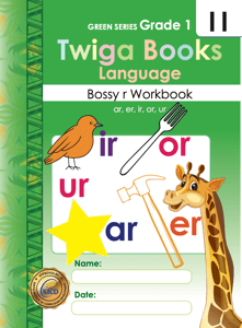 Twiga Books Series Language Bossy r Workbook 11 Green Series