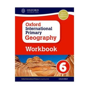 Oxford international Primary Geography Workbook 6