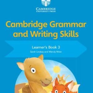 Cambridge Grammar and Writing Skills Learners 3