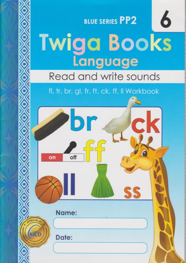 Twiga Books Language Read and Write Sounds Book 6 Blue Series
