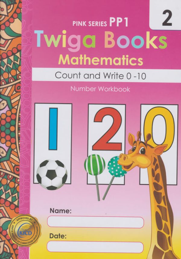 Twiga Books Mathematics Count and Write Numbers 11 - 20 Workbook 3 Pink Series
