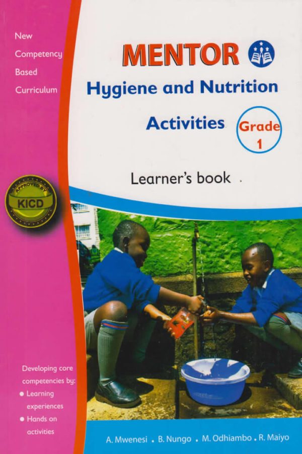 Mentor Hygiene and Nutrition Activities Grade 1 Learners Book