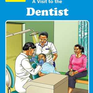 A Visit to the Dentist By Queenex Publishers