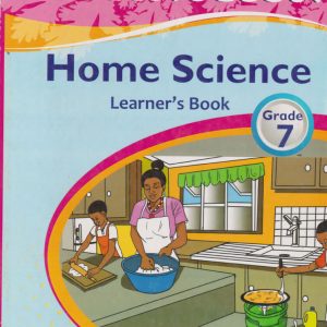 Distinction Home Science Grade 7 (Approved)