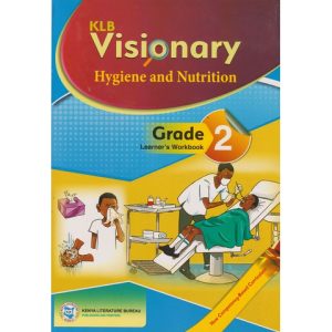KLB Visionary Hygiene and Nutrition Grade 2