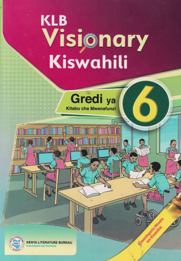 KLB Visionary Kiswahili Gredi 6