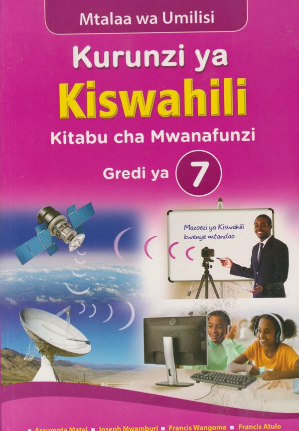Spotlight Kurunzi ya Kiswahili Grade 7