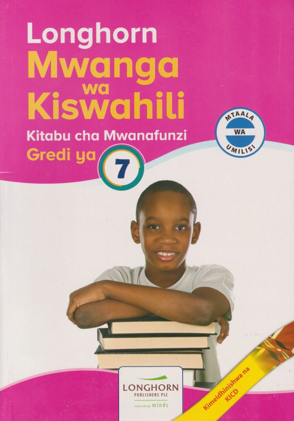 Longhorn Mwanga wa Kiswahili Grade 7 (Approved)