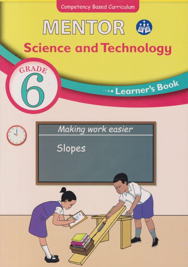 Mentor Science and Technology Learners Grade 6