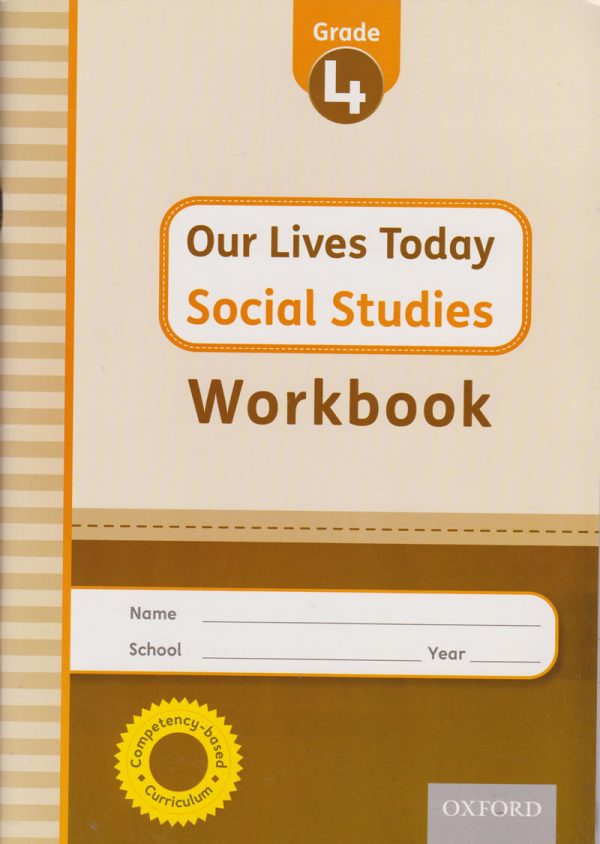 OUP Our Lives Today Social Studies Workbook Grade 4