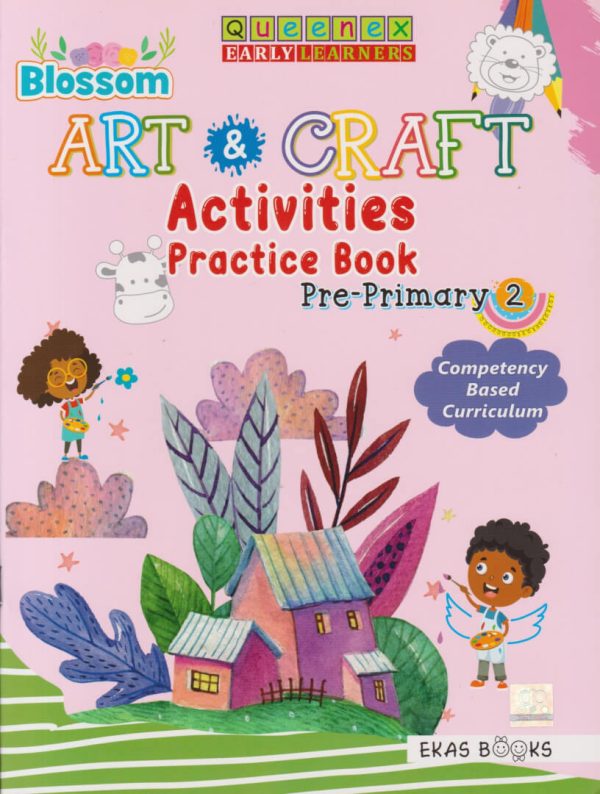 Queenex Blossom Art And Craft Practice Pre Primary 2